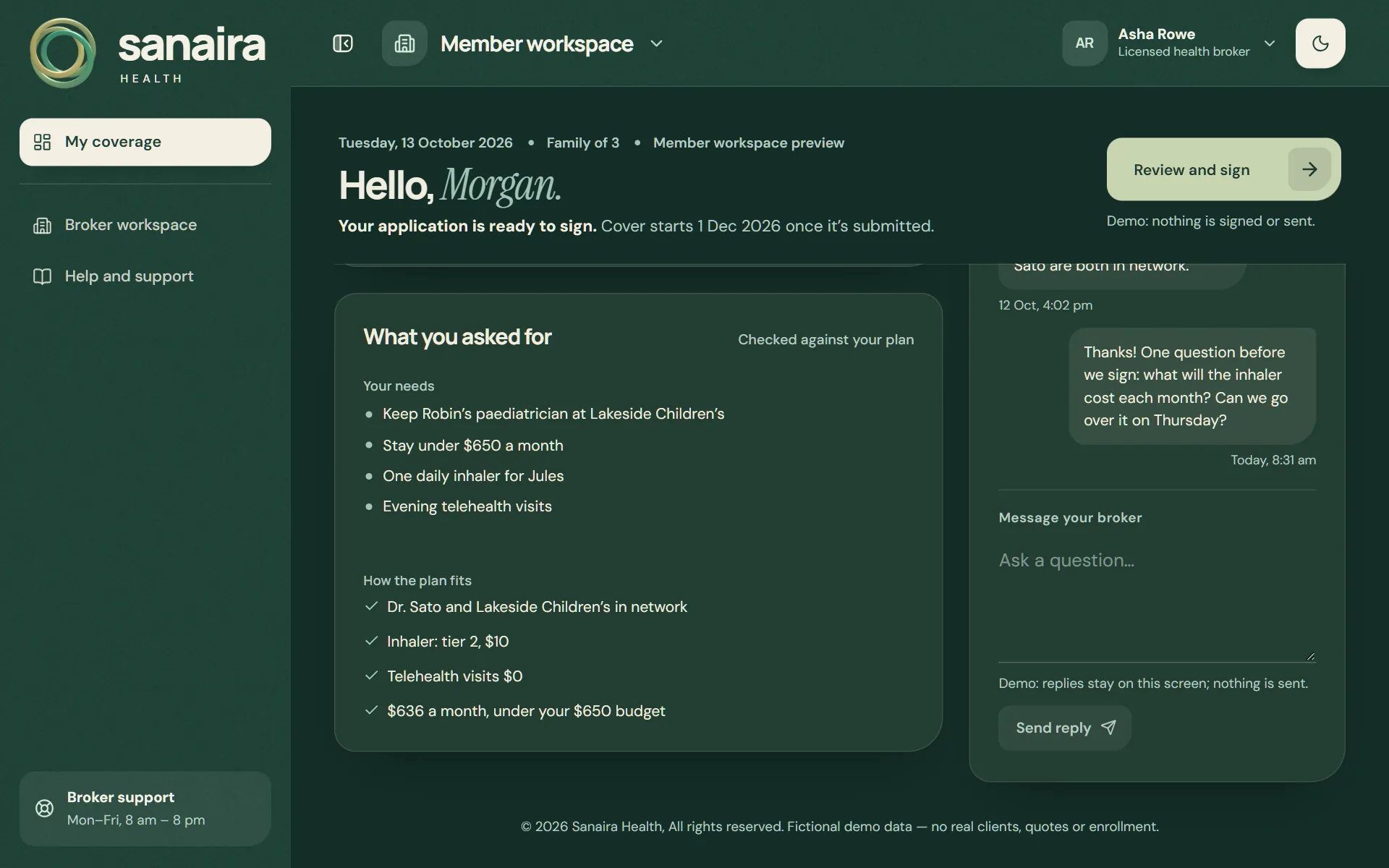 Member workspace showing what Morgan asked for — their needs and how Willow Everyday fits them, under the $650 budget — beside messages with their broker.