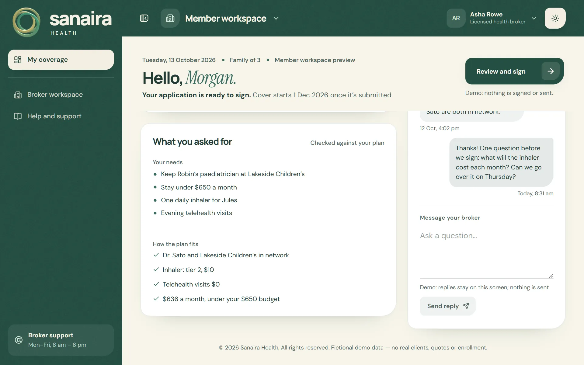 Member workspace showing what Morgan asked for — their needs and how Willow Everyday fits them, under the $650 budget — beside messages with their broker.
